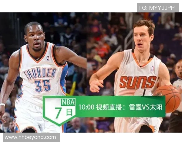 NBA雷霆对阵太阳比赛直播信息及观看渠道介绍